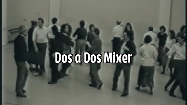 Dos-a-Dos Mixer