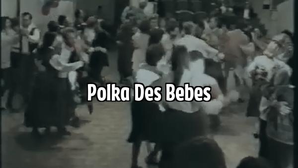 Polka des Bébés - La Badoise, Polka dei Bambini