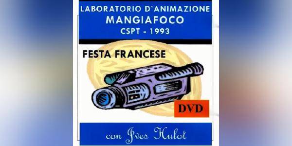 Dvd 005a Festa francese con Yves Hulot CSPT 1993